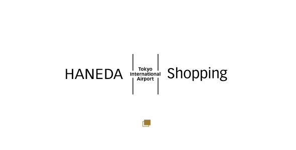 HANEDA Shopping